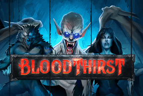 Игровой автомат Bloodthirst